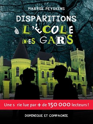 cover image of Disparitions à l'École des gars